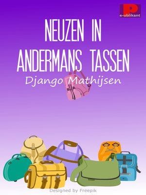 cover image of Neuzen in andermans tassen
